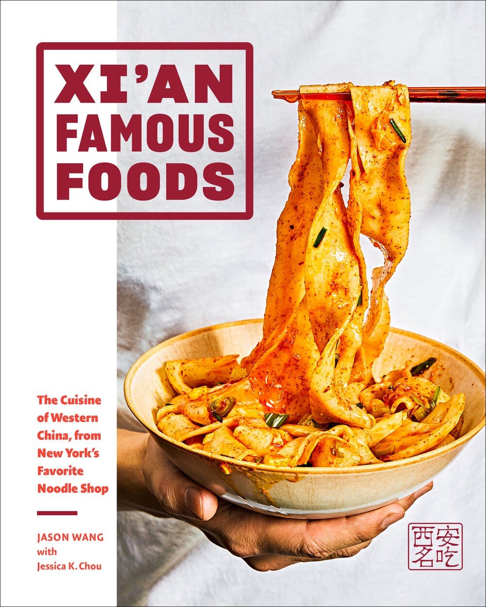 Xi'an Famous Foods Cookbook